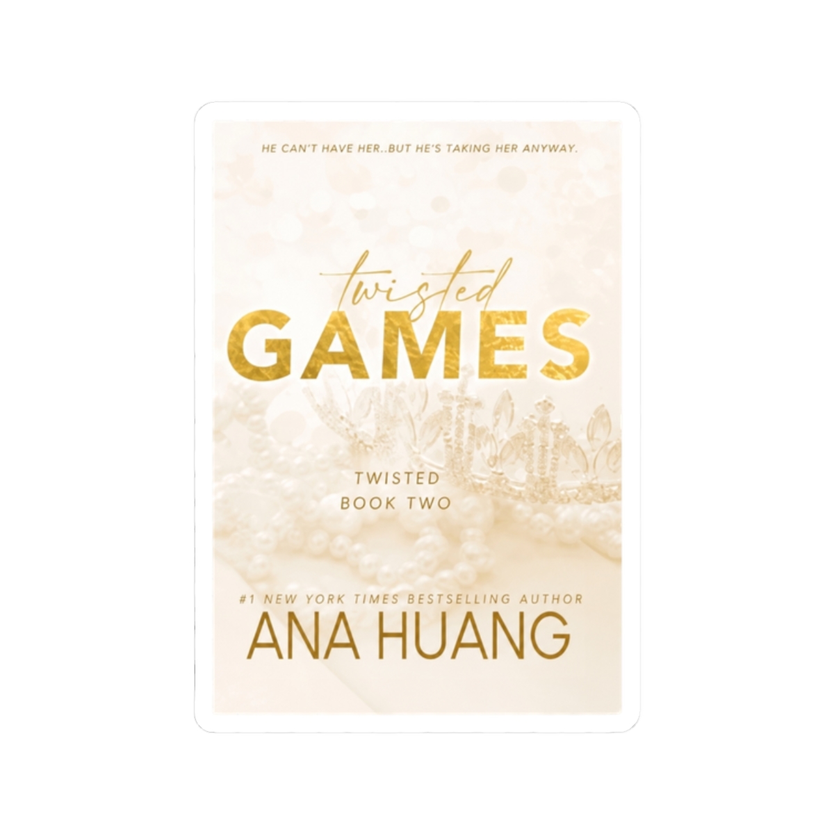 Twisted Games Ana Huang Book Sticker - alternate angle 3, merchandise