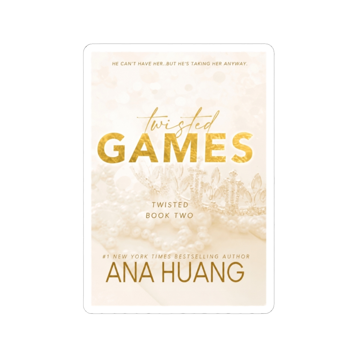 Twisted Games Ana Huang Book Sticker - alternate angle 1, merchandise